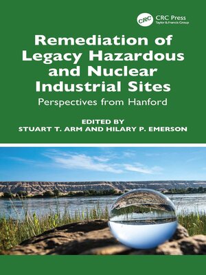 cover image of Remediation of Legacy Hazardous and Nuclear Industrial Sites